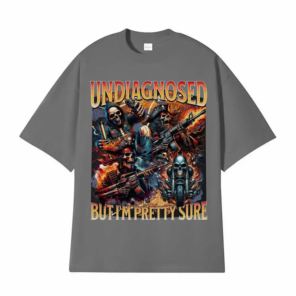 Undiagnosed But I'm Pretty Sure Meme T Shirts Funny Autism Skeleton T Shirts Men Women Casual 100% Cotton Oversized T-shirt Tops