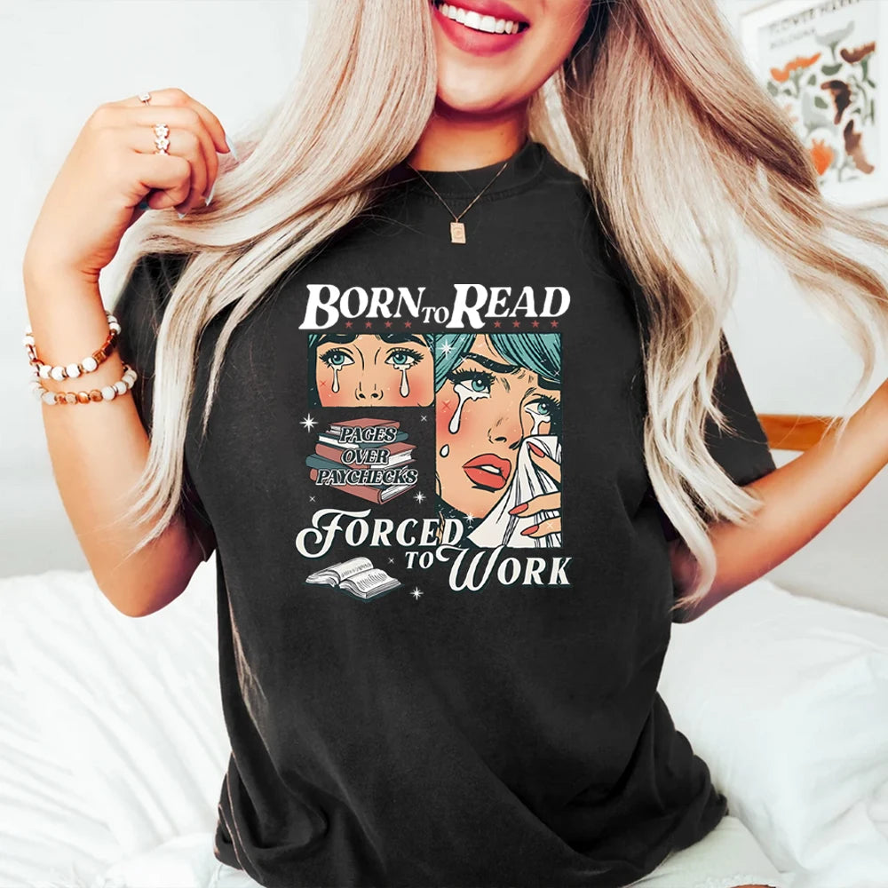 Retro Born To Read Bookish T Shirt Funny Reader Book Addict Shirts Spicy Books Short Sleeves Tops Bookish Tee Book Lover Gift