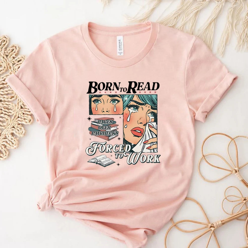Retro Born To Read Bookish T Shirt Funny Reader Book Addict Shirts Spicy Books Short Sleeves Tops Bookish Tee Book Lover Gift
